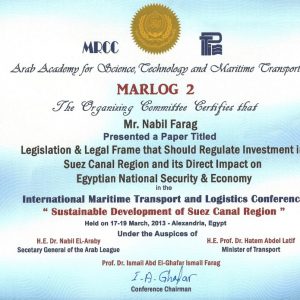 Arab Academy for Science, Technology and Maritime Transport Certification of Mr. Nabil Farag remarkable presentation in MARLOG 2, 2013